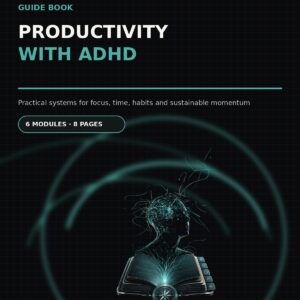 Productivity with ADHD — Guide